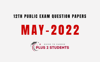 TN 12th Public Exam Question Papers May 2022