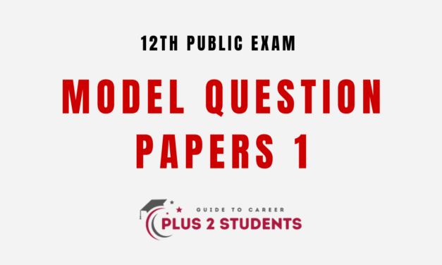 TN 12th Public Exam Model Question Papers 1